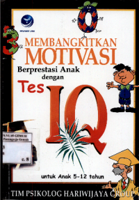 Image of Membangkitkan Motivasi Berprestasi Anak dengan Tes IQ untuk Anak 5-12 Tahun