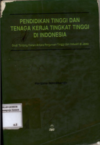Image of Pendidikan Tinggi dan Tenaga kerja Tingkat Tinggi di Indonesia