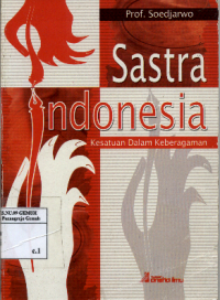 Image of Sastra Indonesia Kesatuan Dalam Keberagaman