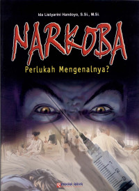 Image of Narkoba Perlukah Mengenalnya