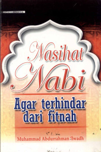 Image of Nasehat Nabi Agar Terhindar dari Fitnah