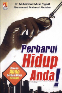 Image of Perbaharui Hidup Anda : Karena Anda Berhak Hidup Bahagia