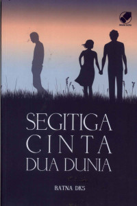 Image of Segitiga Cinta Dua Dunia