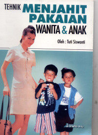 Image of Teknik Menjahit Pakaian Wanita dan Anak